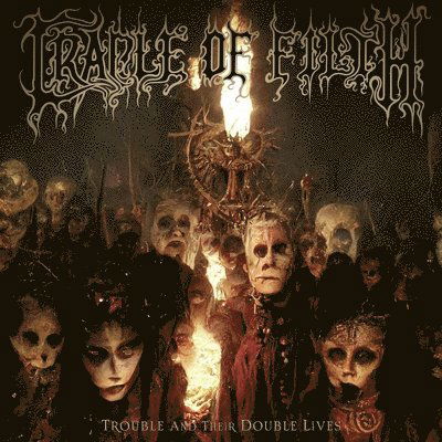 Cradle of Filth - Trouble and Their Double Lives (2 LPs) Cover Arts and Media | Records on Vinyl