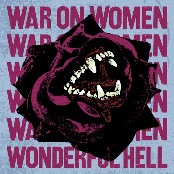  |   | War On Women - Wonderful Hell (Oxblood/Black Splatter) (LP) | Records on Vinyl