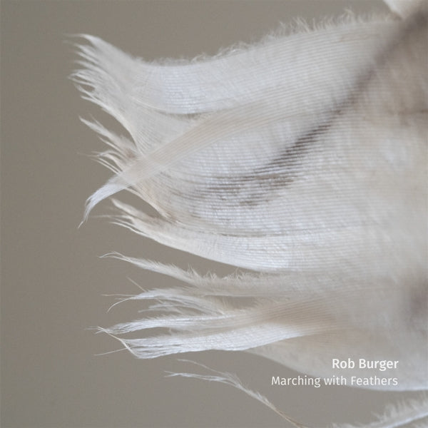 Rob Burger - Marching With Feathers (LP) Cover Arts and Media | Records on Vinyl