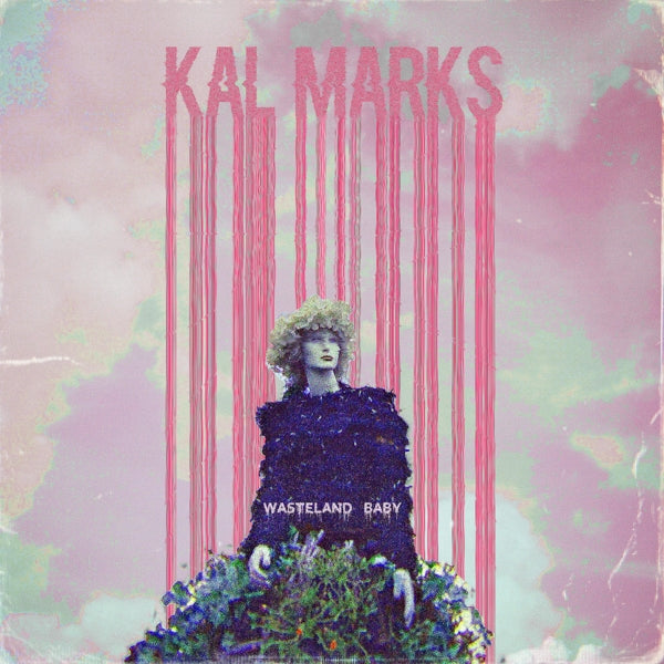  |   | Kal Marks - Wasteland Baby (LP) | Records on Vinyl