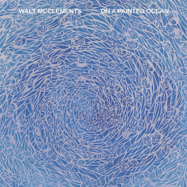  |   | Walt McClements - On a Painted Ocean (LP) | Records on Vinyl