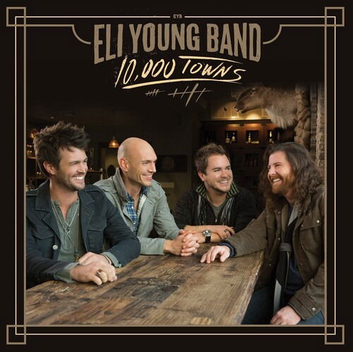 Eli Young Band - 10,000 Towns: 10 Years (2 LPs) Cover Arts and Media | Records on Vinyl