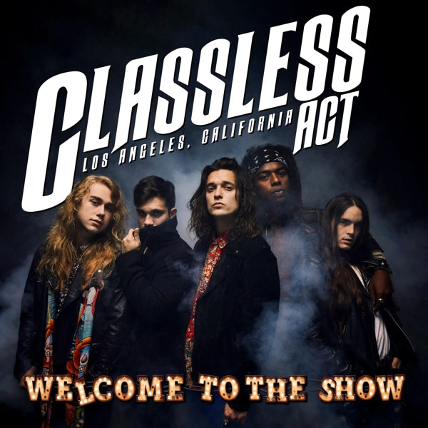 Classless Act - Welcome To the Show (LP) Cover Arts and Media | Records on Vinyl