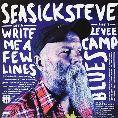 Seasick Steve - Write Me a Few Lines/Levee Camp Blues (Single) Cover Arts and Media | Records on Vinyl