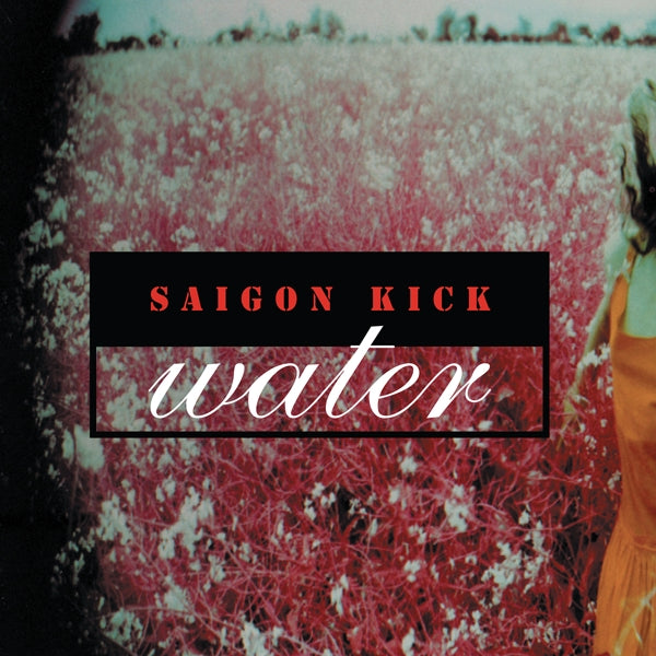  |   | Saigon Kick - Water (LP) | Records on Vinyl
