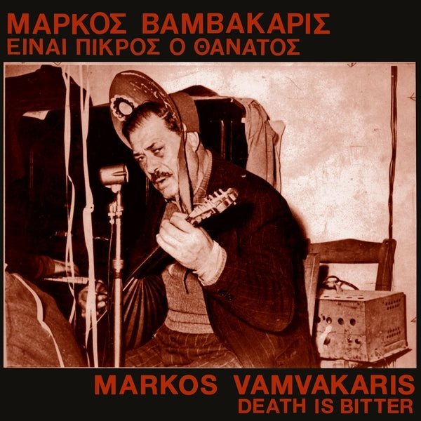  |   | Markos Vamvakaris - Death is Bitter (LP) | Records on Vinyl