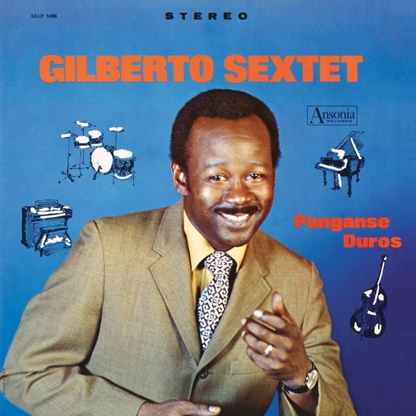  |   | Gilberto Sextet - Ponganse Duros (LP) | Records on Vinyl