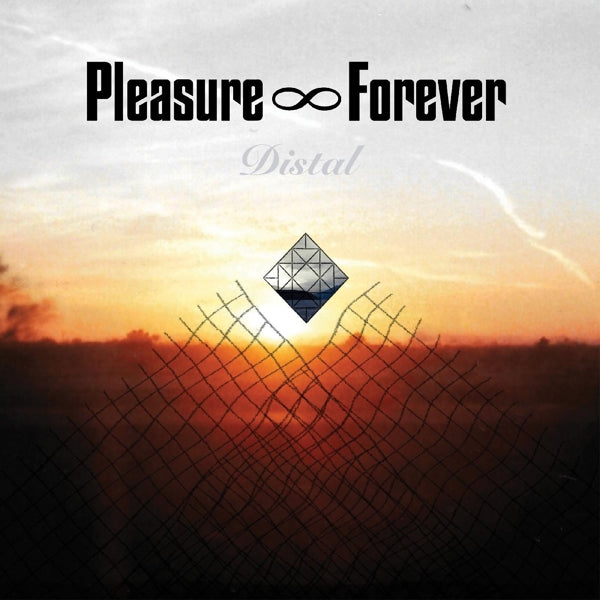 Pleasure Forever - Distal (LP) Cover Arts and Media | Records on Vinyl