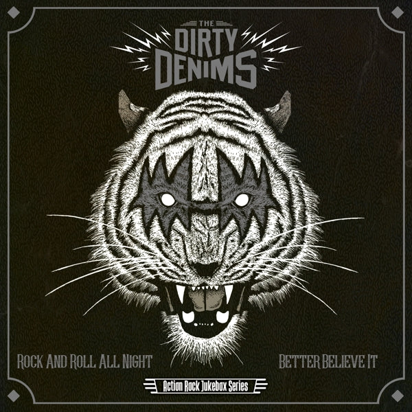  |   | Dirty Denims - Rock N Roll All Night / Better Believe It (Single) | Records on Vinyl