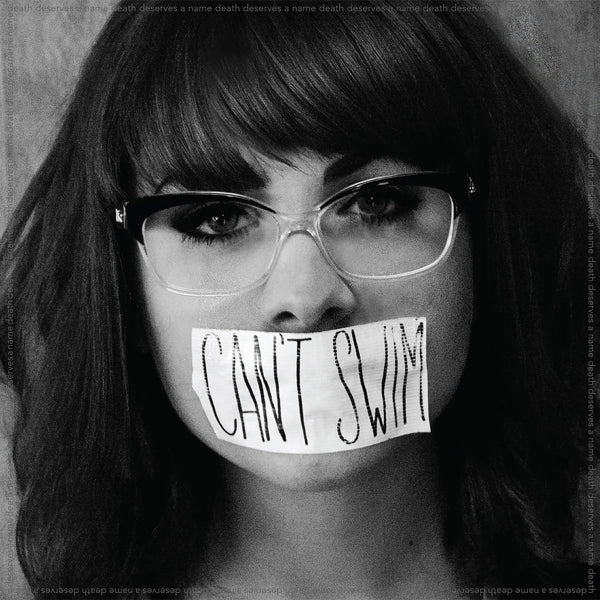  |   | Can't Swim - Death Deserves a Name (LP) | Records on Vinyl