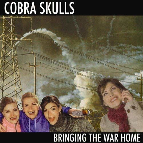 Cobra Skulls - Bringing the War Home (Single) Cover Arts and Media | Records on Vinyl