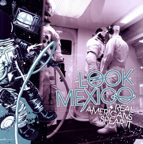 Look Mexico - Real Mericans Spear It-10" (Single) Cover Arts and Media | Records on Vinyl