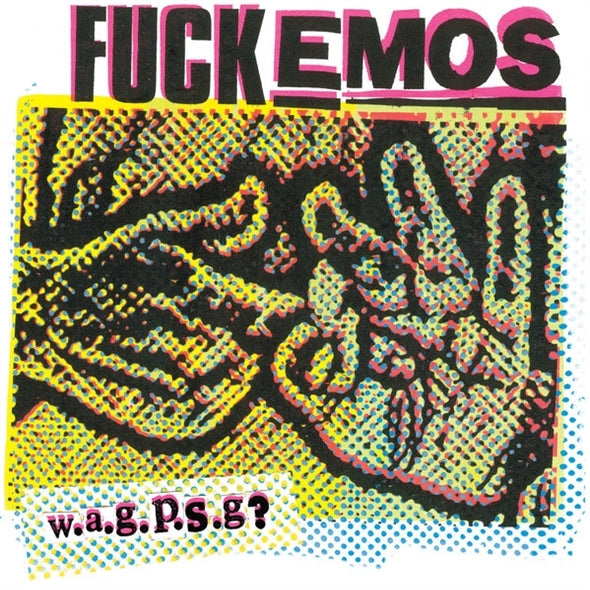  |   | Fuckemos - W.A.G.P.S.G.? (Single) | Records on Vinyl