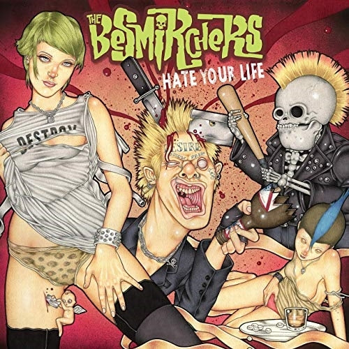  |   | Besmirchers - Hate Your Life (LP) | Records on Vinyl