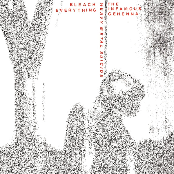  |   | Infamous Gehenna/Bleach Everything - Heavy Metal Suicide (Single) | Records on Vinyl