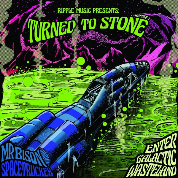  |   | Mr Bison & Spacetrucker - Turned To Stone Chapter 1: Enter the Galactic Wasteland (LP) | Records on Vinyl