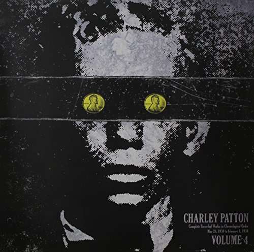 Charley Patton - Complete Recorded Works 4 (LP) Cover Arts and Media | Records on Vinyl