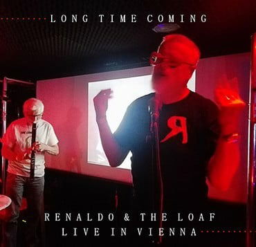 Renaldo & the Loaf - Long Time Coming: Live In Vienna (2 LPs) Cover Arts and Media | Records on Vinyl