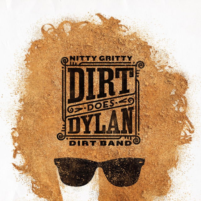 Nitty Gritty Dirt Band - Dirt Does Dylan (LP) Cover Arts and Media | Records on Vinyl