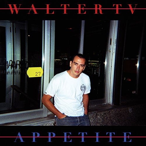 Walter Tv - Appetite (LP) Cover Arts and Media | Records on Vinyl