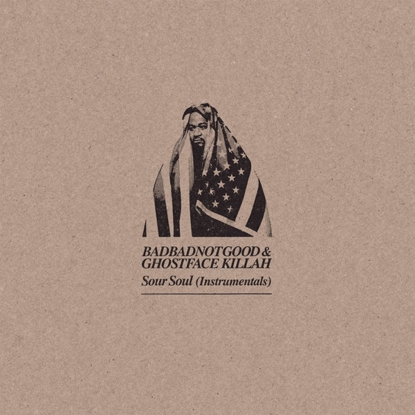  |   | Badbadnotgood & Ghostface - Sour Soul (Instrumentals) (LP) | Records on Vinyl