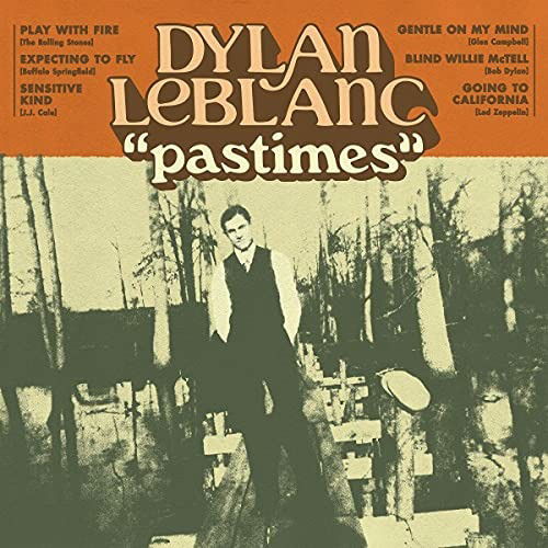 Dylan Leblanc - Pastimes (Single) Cover Arts and Media | Records on Vinyl