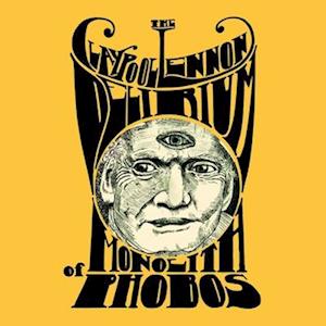 Claypool Lennon Delirium - Monolith of Phobos (2 LPs) Cover Arts and Media | Records on Vinyl