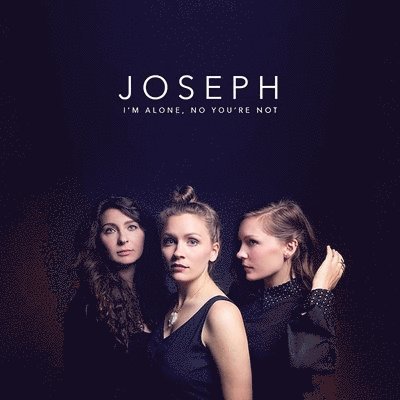  |   | Joseph - I'm Alone, No You're Not (LP) | Records on Vinyl