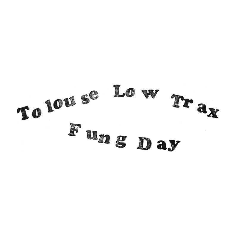  |   | Toulouse Low Trax - Fung Day (LP) | Records on Vinyl