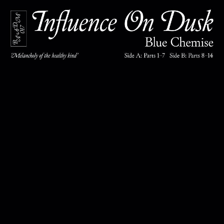  |   | Blue Chemise - Influence On Dusk (LP) | Records on Vinyl