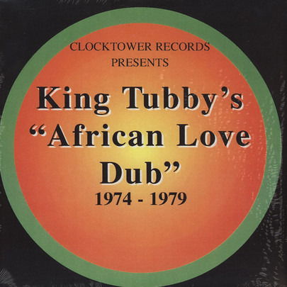 King Tubby - African Love Dub (1974 - 1979) (LP) Cover Arts and Media | Records on Vinyl