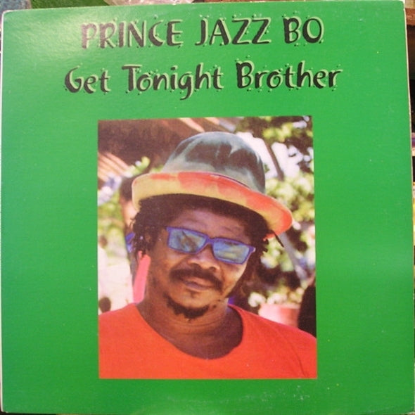 Prince Jazzbo - Get Tonight Brother (LP) Cover Arts and Media | Records on Vinyl