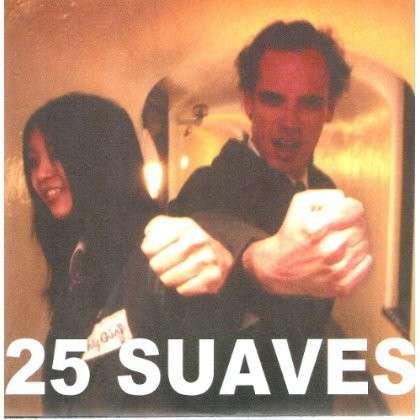 Twenty Five Suaves - All But Nothing (Single) Cover Arts and Media | Records on Vinyl