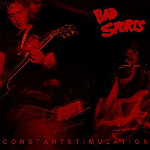 Bad Sports - Constant Stimulation (LP) Cover Arts and Media | Records on Vinyl