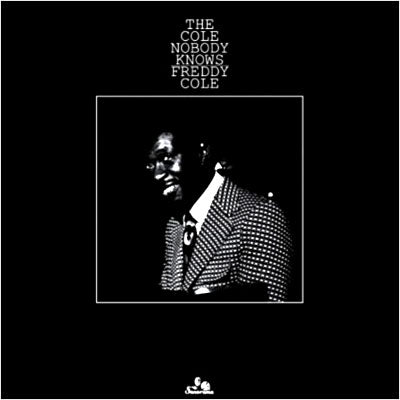  |   | Freddy Cole - Cole Nobody Knows (LP) | Records on Vinyl