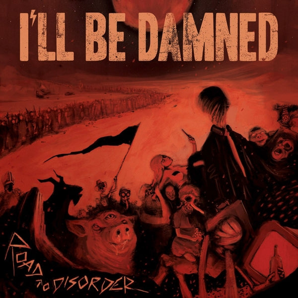  |   | I'll Be Damned - Road To Disorder (LP) | Records on Vinyl