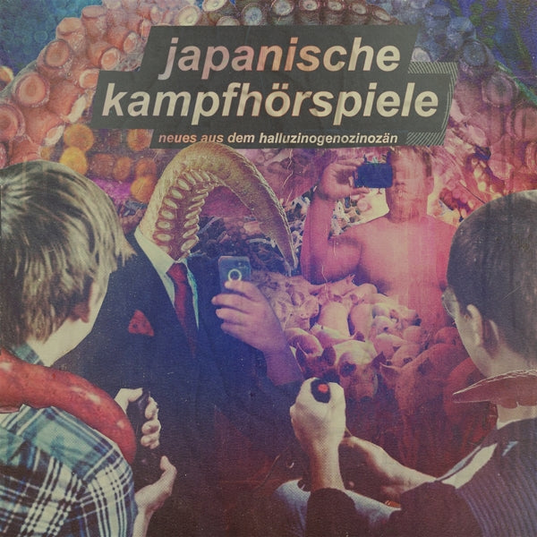  |   | Japanische Kampfhorspiele - Neues Aus Dem Halluzinogenozinozan (LP) | Records on Vinyl