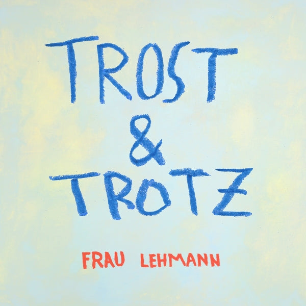  |  Vinyl LP | Frau Lehmann - Trost & Trotz (LP) | Records on Vinyl