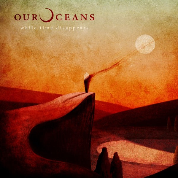  |   | Our Oceans - While Time Disappears (LP) | Records on Vinyl