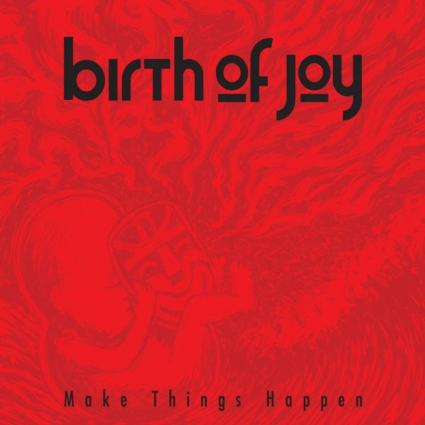  |   | Birth of Joy - Make Things Happen (LP) | Records on Vinyl