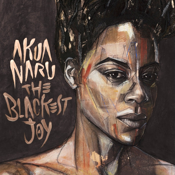  |   | Akua Naru - Blackest Joy (2 LPs) | Records on Vinyl