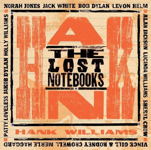 V/A - Lost Notebooks of Hank Williiams (LP) Cover Arts and Media | Records on Vinyl