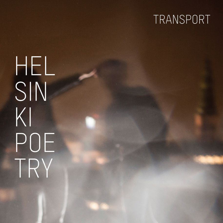 Helsinki Poetry - Transport (LP) Cover Arts and Media | Records on Vinyl