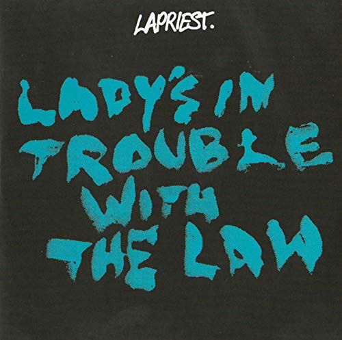 La Priest - Lady's In Trouble With the Law (Single) Cover Arts and Media | Records on Vinyl