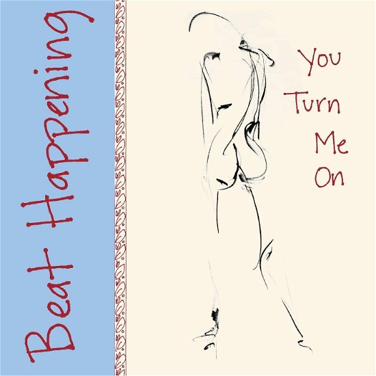 Beat Happening - You Turn Me On (LP) Cover Arts and Media | Records on Vinyl