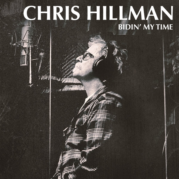  |   | Chris Hillman - Bidin' My Time (LP) | Records on Vinyl