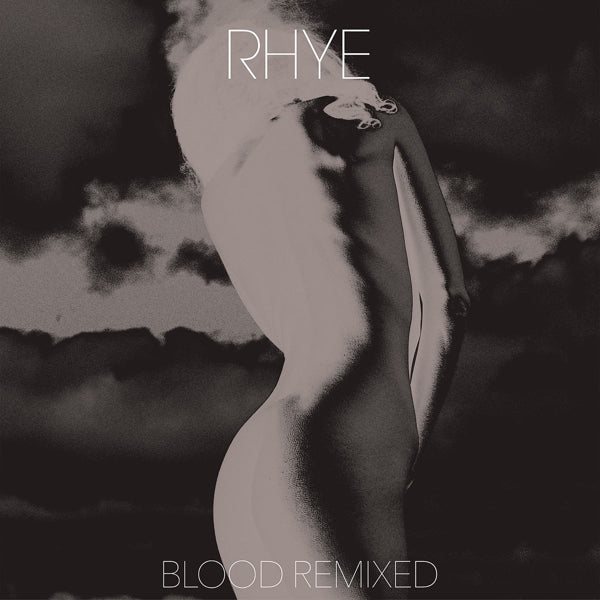  |   | Rhye - Blood Remixed (2 LPs) | Records on Vinyl