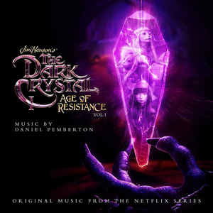 Daniel & Samuel Sim Pemberton - Dark Crystal: Age of Resistance (LP) Cover Arts and Media | Records on Vinyl