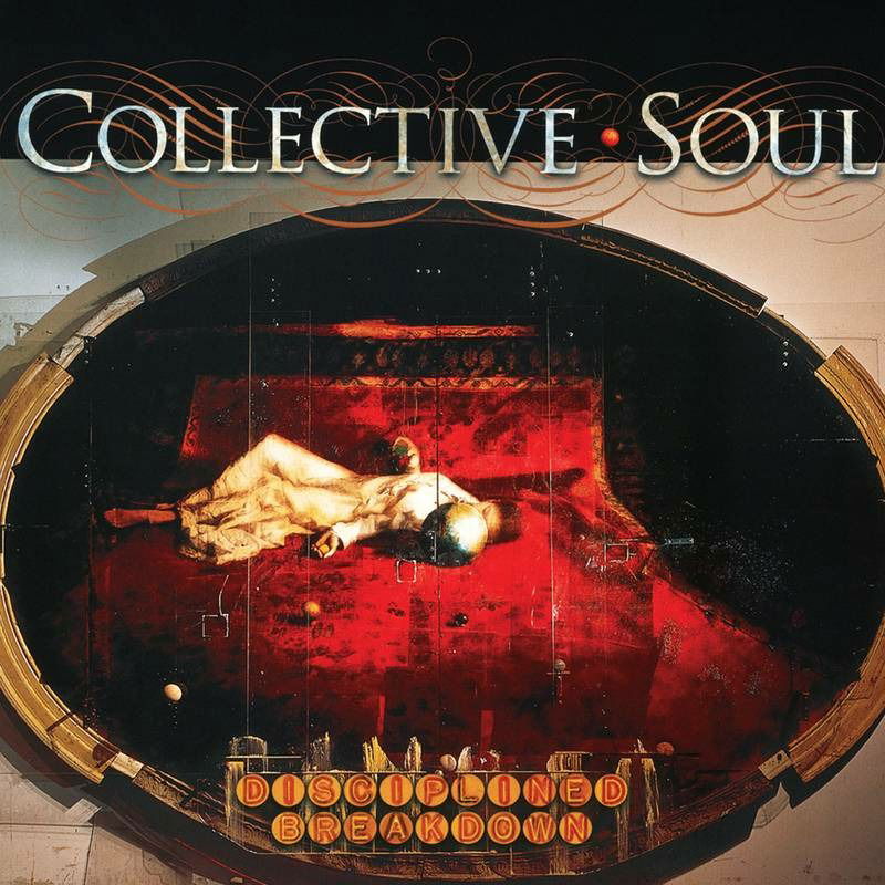 Collective Soul - Disciplined Breakdown (LP) Cover Arts and Media | Records on Vinyl