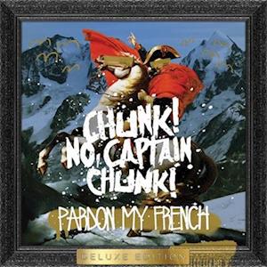  |   | Captain Chunk! Chunk! No - Pardon My French (2 LPs) | Records on Vinyl